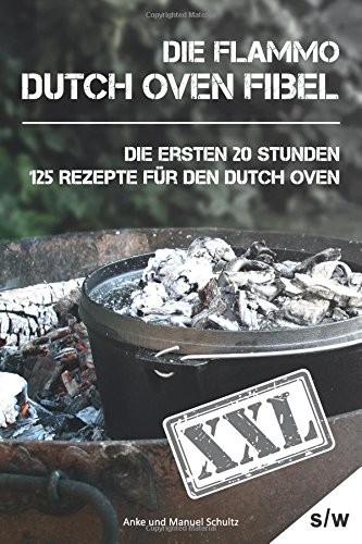 Die Flammo Dutch Oven Fibel XXL