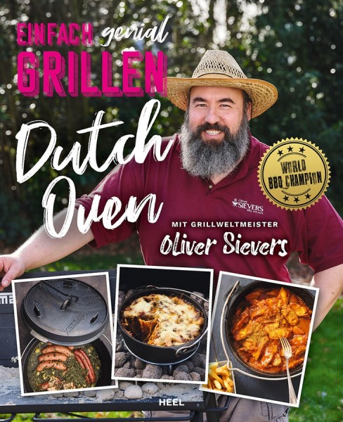 Einfach genial grillen Dutch Oven - Oliver Sievers